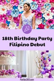 Browse our 40th birthday invitations for the design that suits your event, your style. Traditional Filipino 18th Birthday Party Debut Parties365