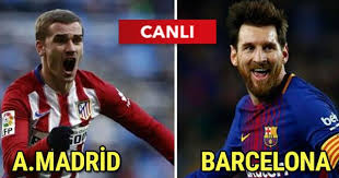 Barcelona psg maçı kim tur atladı? Atletico Madrid Barcelona Maci Canli Izle Saat Kacta Hangi Kanalda Sifresiz Veren Kanallar Var Mi