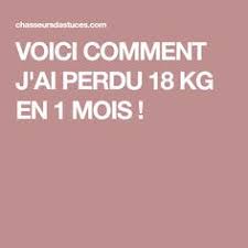 Merci de me donner une réponse , parce que c'est plus possible d'être maintenant en surpois. 8 Idees De 20 Kilos En 3 Semaine Perdre Du Poids Pour Maigrir Regime