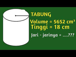 Cara menghitung volume tabung bisa dilakukan dengan rumus. Jari Jari Tabung Youtube