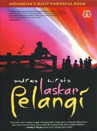 Oct 26, 2016 · novel yang akan saya kritik di sini yaitu novel yang berjudul laskar pelangi karya andrea hirata. Ajang Silaturahmi Antara Kita Beberapa Pujian Untuk Novel Laskar Pelangi