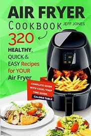 50 Air Fryer Recipes The Healthy Kitchen Shop Product Reviews Air Fryer Recipes Air Fryer Healthy Air Fryer Recipes Healthy