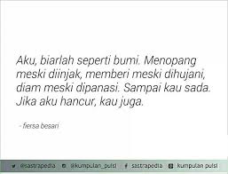 Jika Aku Hancur Kau Juga Sajak By Fiersa Besari Kata Kata Indah Kutipan Pelajaran Hidup Motivasi