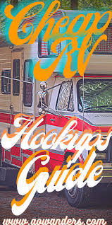 How much does it cost to build an rv site? Find Cheap Rv Hookups For Less Then 200 A Month For Full Time Cheap Rv Living Aowanders