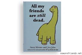 Are dead push me to the edge. All My Friends Are Still Dead Sequel Book To All My Friends Are Dead