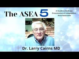 Asea 5 Larry Cairns MD 022522