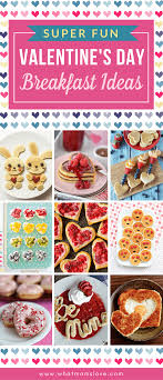 We're featuring pins, so don't be shy! 50 Valentine S Day Food Ideas For Kids Fun Recipes For Breakfast And Beyond What Moms Love