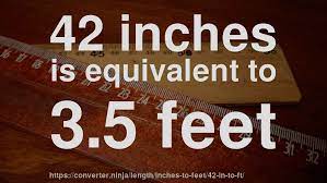 How long is 5 feet? 42 In To Ft How Long Is 42 Inches In Feet Convert