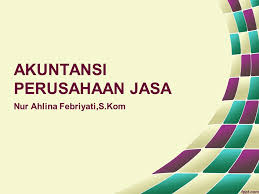 Contoh input proses output dalam perusahaan jasa. Akuntansi Perusahaan Jasa Ppt Download