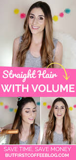 Right haircut to achieve waves with straight hair. Voluminous Straight Hair Tutorial Get More Volume To Your Hair