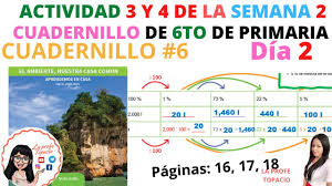 Como aser el cuadernillo 6. Semana 2 Dia 2 De 6to Del Cuadernillo 6 Actividades 3 Y 4 Paginas 16 17 18 Youtube