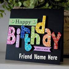 Send birthday greetings to your favorite people. Write Name On Fabulous Sparkle Birthday Greeting Card Imgur
