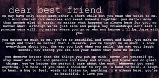 Emotional Short Birthday Letter To A Friend 43 Best Friend Quotes For Girls Friend Quotes For Girls Dear Best Friend Best Friend Quotes
