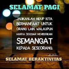 Pin Oleh Andreana Pasanea Di Day N Time Of Prayers Greetings Quotes Kata Kata Motivasi Kata Kata Motivasi