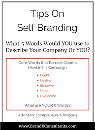 Fresh, masculine, inspirational, playful, sophisticated. 4 Tips On Personal Branding Brand X Consultants Self Branding Personal Branding Branding Advice