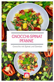 Gnocchis Mit Spinat Gesunde Gnocchi Spinat Pfanne Rezept In 2020 Gnocchi Spinat Leckere Gesunde Rezepte Gesunde Rezepte