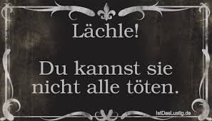 Du kannst dich darauf verlassen, daß ich an diesen kurs teilnehme, denn ich interessiere mich für diesesthema. Lachle Du Kannst Sie Nicht Alle Toten Istdaslustig De