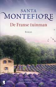 Bol Com De Franse Tuinman Santa Montefiore Boeken Boeken Lezen Boeken Lezen
