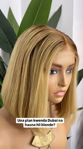 Blonde affair 💵 , Hair unit- Nancy Mwai, 10” inches, ☎️ 0712610348, 📍  Greenhouse mall 1st floor suite 7
