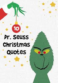 And his head grew three sizes that day funny. 10 Dr Seuss Christmas Quotes The Grinch Quotes