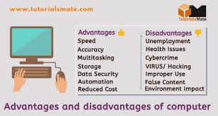 The power needed by the computer is like how energy is needed for the human body. The Advantages And Disadvantages Of Computers Tutorialsmate