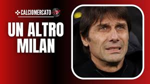 Nasce il Milan di Conte: i giocatori chiesti per il calciomercato estivo