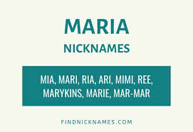 We are the server just for that! 20 Creative Nicknames For Maria Find Nicknames