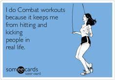 How I Feel About Body Combat Health Fitness Quotes Workout Humor Body Combat