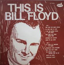 Bill Floyd, This is Bill Floyd, Vintage Record Album, Vinyl LP, Classic  Country Western Music, American Singer, Country Music Musician