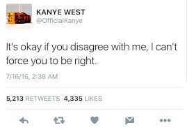 Rihtyeyayeѕt Vshnta۵ Tweet Quotes Fact Quotes Kanye West Quotes