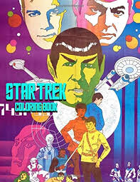 Take a colorful journey with captain picard and the crew of the u.s.s. Star Trek Coloring Book The Ultimate Creative An Adult Coloring Book Star Trek Designed To Relax And Calm High Quality Illustrations Of Best Scenes Tom Murphy 9798676811877 Amazon Com Books