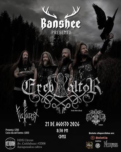 Ereb Altor en la CDMX Prepárense para una noche de oscuridad y metal épico. Directo desde Suecia, Ereb Altor llega a la Ciudad de México para hacer retumbar el escenario. Estarán acompañados