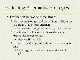 Alternative Strategies Generating And Evaluating Strategic Options Ppt Download