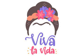 Cuenta oficial de frida kahlo, en memoria de la gran artista mexicana. Viva La Vidayou Will Receive This Design In The Following Formats Svg Filetransparent Pngepsdxf In 2020 Business Card Design Photography Svg Crafts