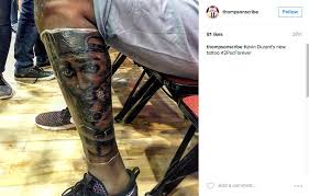 Tyt discusses it and how far tattoos have come.watch more. Complex Sports On Twitter Kevin Durant Got A Massive Tupac Tattoo On His Leg For Some Reason Https T Co Gqr7uu6h9x