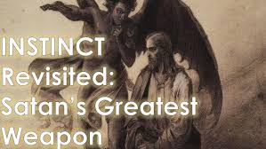 INSTINCT Revisited: Satans Greatest Weapon - August 27th - Government  Street UMC