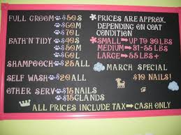 Below is a price list and breakdown estimate of those services. Price Board Dog Grooming Salons Dog Grooming Business Grooming Shop