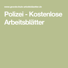 Polizei Kostenlose Arbeitsblatter Kostenlose Arbeitsblatter Unterrichtsmaterial Grundschule Arbeitsblatter