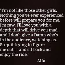 Too much beta carotene turns you orange, too much calcium gives you kidney stones. Instagram Photo By Therealestsinceconception Apr 18 2016 At 9 53pm Utc Fearless Quotes Wolf Quotes Simply Quotes