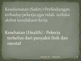 Penyakit akibat kerja (pak) dan kecelakaan kerja (kk) di kalangan petugas kesehatan dan non kesehatan kesehatan di indonesia belum terekam dengan baik. Kesehatan Dan Keselamatan Kerja K3 Kelas X Php Pangan Smkn 2 Gorontalo Jamaluddin Sp Ppt Download