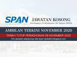 Berikut merupakan maklumat iklan kerja kosong yang ditawarkan oleh majikan terlibat. Jawatan Kosong Suruhanjaya Perkhidmatan Air Negara Span November 2020