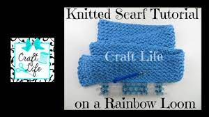Check spelling or type a new query. Craft Life Knitted Scarf Tutorial On A Rainbow Loom Or A Knitting Loom Youtube