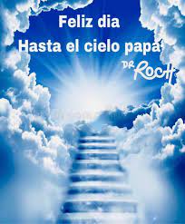 Feliz día del padre al hincha más leal y entusiasta del deportivo municipal. Feliz Dia Hasta El Cielo Papa Feliz Cumpleanos En El Cielo Cumpleanos En El Cielo Papas En El Cielo