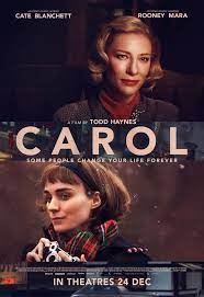 Carol is a brazen love story that is brave enough to be set in another time and place and is passionate as hell. Carol Review F Magazine Movie Posters Romantic Movies Movies