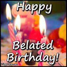 Happy belated birthday flowers gif. Belated Birthday Glitter Graphics Comments Gifs Memes And Greetings For Facebook Or Twitter