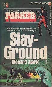 Review: Slayground | The Westlake Review