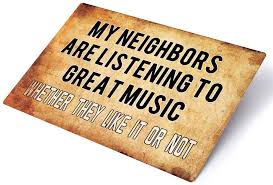 Every ukulele player should have a few cool ukulele riffs in their back pocket. Amazon Com Putuo Decor Funny Metal Tin Sign Bar Man Cave Wall Decor My Neighbors Are Listening To Great Music 12 X8 Home Kitchen