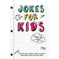 Maybe you would like to learn more about one of these? Jokes For Kids The Best Jokes Riddles Tongue Twisters Knock Knock And One Liners For Kids Kids Joke Books Ages 7 9 8 12 Paperback Walmart Com Walmart Com