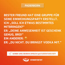 Bitter Studentenstoff Einweihungsparty Feierei Feiern Bruder Freundschaft Alkohol Trinken Geschenk St Mit Bildern Einweihungsparty Einweihungsfeier Einweihung