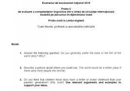 Pentru bacalaureatul 2009, în proiectarea subiectelor pentru proba orală se va avea în vedere principiul complementarităţii, în sensul că prin proba orală se vor evalua alte competenţe specifice sau alte. Subiecte CompetenÈe EnglezÄ Bac 2019 Ce Subiecte Au Primit Elevii